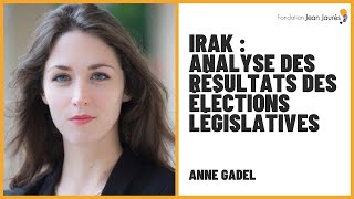 Irak : quelles perspectives après les élections législatives ?