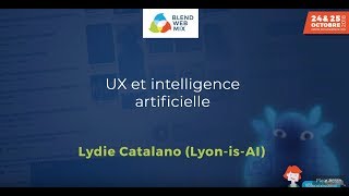 UX et Intelligence Artificielle - Lydie Catalano