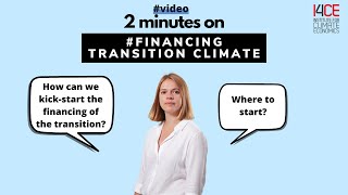 2 minutes on #FinancingTransition #Climate