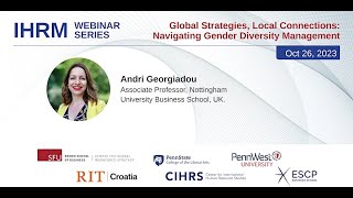 IHRM Webinar #27 - Global Strategies, Local Connections: Navigating Gender Diversity Management