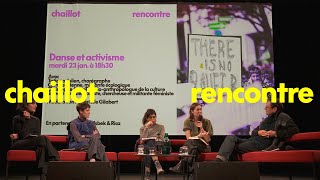 Chaillot Rencontre #1 - Danse et activisme