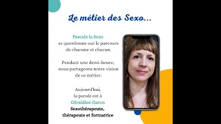 Le métier des Sexo Géraldine Garon